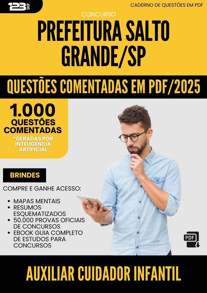 1000 Questões Comentadas para Concurso Auxiliar De Cuidador Infantil da Prefeitura Salto Grande Sp 2025 - 1000 Questões
