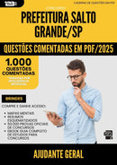 1000 Questões Comentadas para Concurso Ajudante Geral da Prefeitura Salto Grande Sp 2025 - 1000 Questões