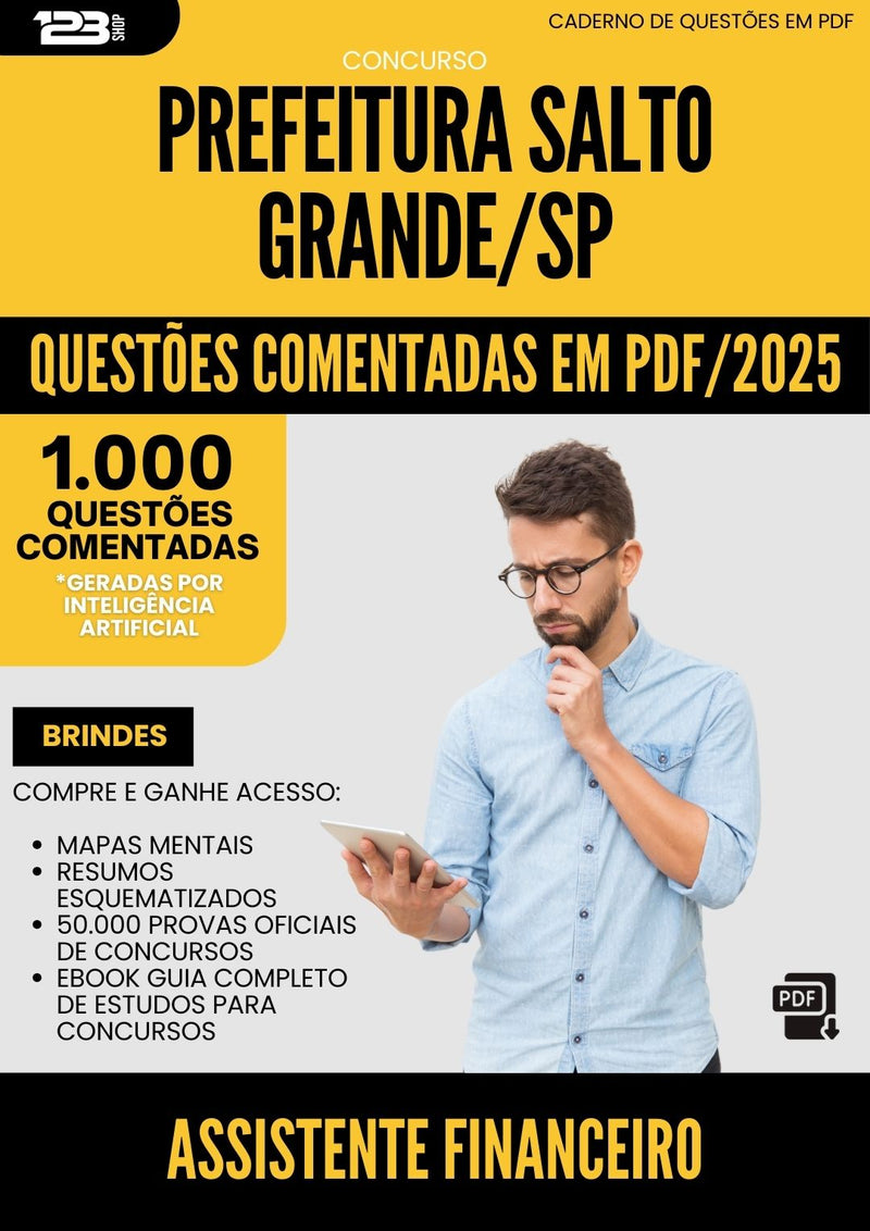 1000 Questões Comentadas para Concurso Assistente Financeiro da Prefeitura Salto Grande Sp 2025 - 1000 Questões