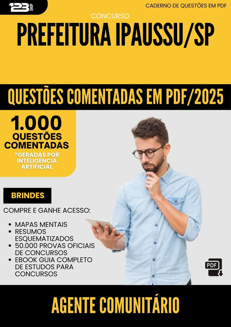 1000 Questões Comentadas para Concurso Agente Comunitario da Prefeitura Ipaussu Sp 2025 - 1000 Questões