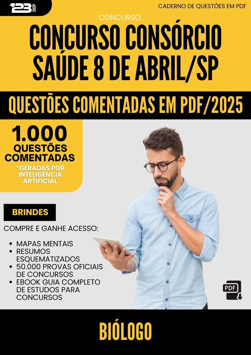 1000 Questões Comentadas para Concurso Biologo Consorcio da Prefeitura Saude 8 De Abril Sp 2025 - 1000 Questões