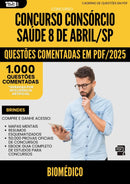 1000 Questões Comentadas para Concurso Biomedico Consorcio da Prefeitura Saude 8 De Abril Sp 2025 - 1000 Questões