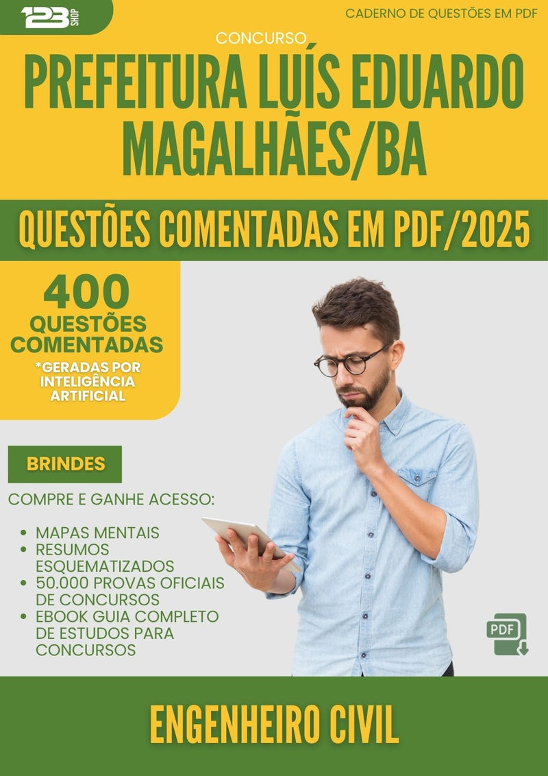 400 Questões Comentadas para Concurso Engenheiro Civil da Prefeitura Luis Eduardo Magalhaes Ba 2025 - 200 Questões