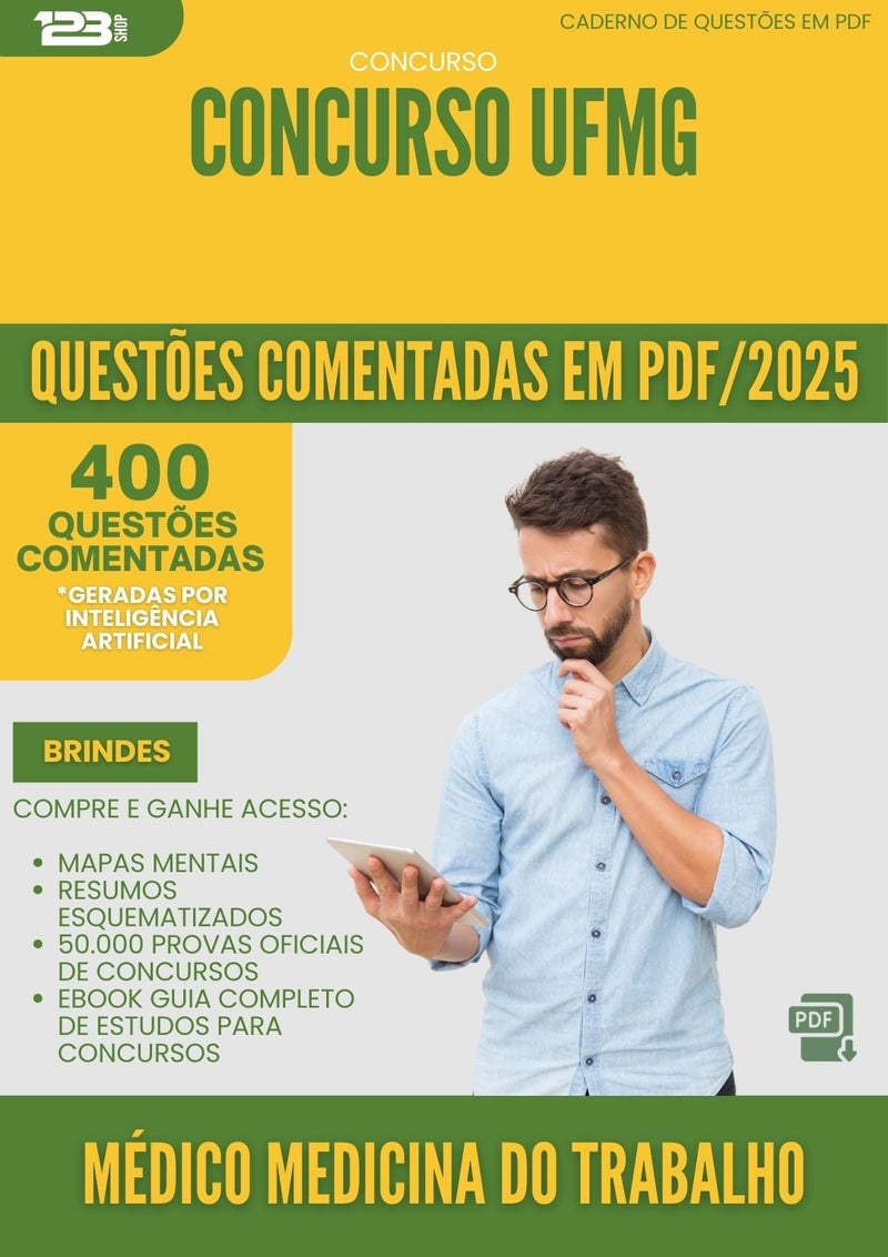 400 Questões Comentadas para Concurso Medico Medicina Do Trabalho Ufmg 2025 - 200 Questões
