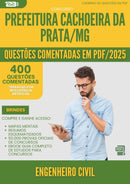 400 Questões Comentadas para Concurso Engenheiro Civil da Prefeitura Cachoeira Da Prata Mg 2025 - 200 Questões