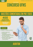 400 Questões Comentadas para Concurso Auditor Ufms 2025 - 200 Questões