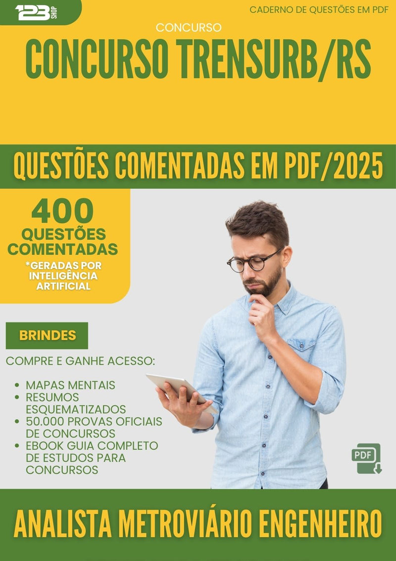 400 Questões Comentadas para Concurso Analista Metroviario Engenheiro Seguranca Trabalho Trensurb Rs 2025 - 200 Questões