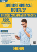 600 Questões Comentadas para Concurso Enfermeiro Fundacao Juquery Sp 2025 - 600 Questões