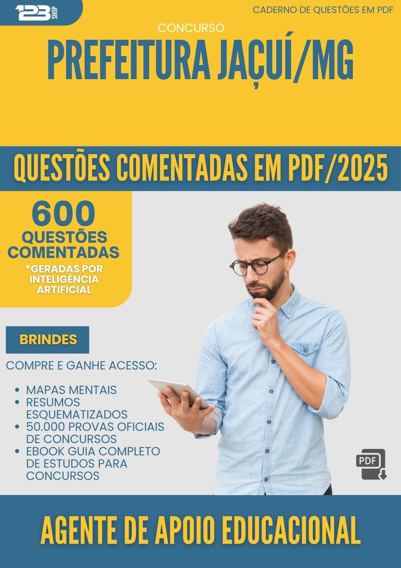 600 Questões Comentadas para Concurso Agente De Apoio Educacional da Prefeitura Jacui Mg 2025 - 600 Questões