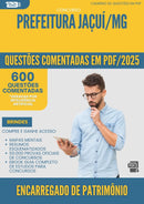 600 Questões Comentadas para Concurso Encarregado De Patrimonio da Prefeitura Jacui Mg 2025 - 600 Questões