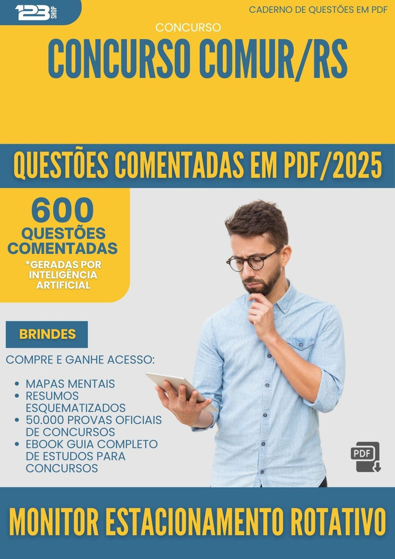 600 Questões Comentadas para Concurso Monitor Estacionamento Rotativo Comur Rs 2025 - 600 Questões