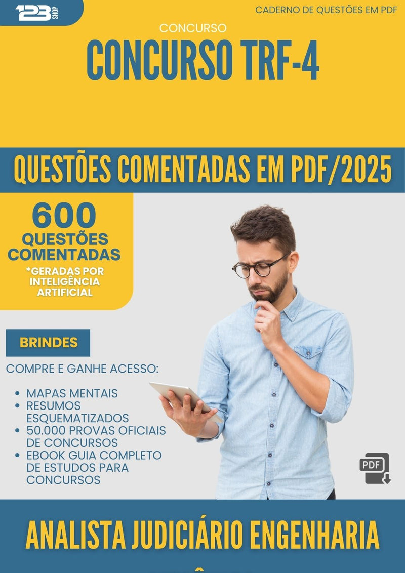 600 Questões Comentadas para Concurso Analista Judiciario Engenharia Mecanica Trf 4 2025 - 600 Questões