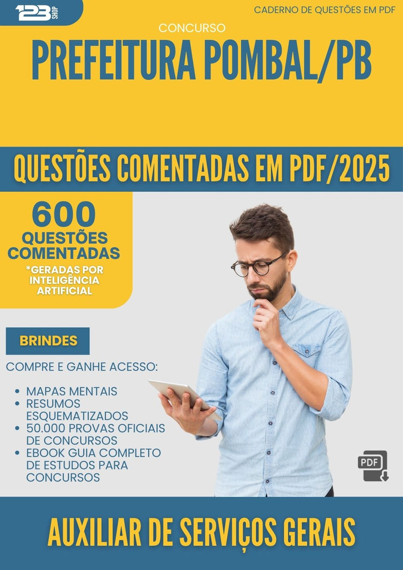 600 Questões Comentadas para Concurso Auxiliar De Servicos Gerais da Prefeitura Pombal Pb 2025 - 600 Questões