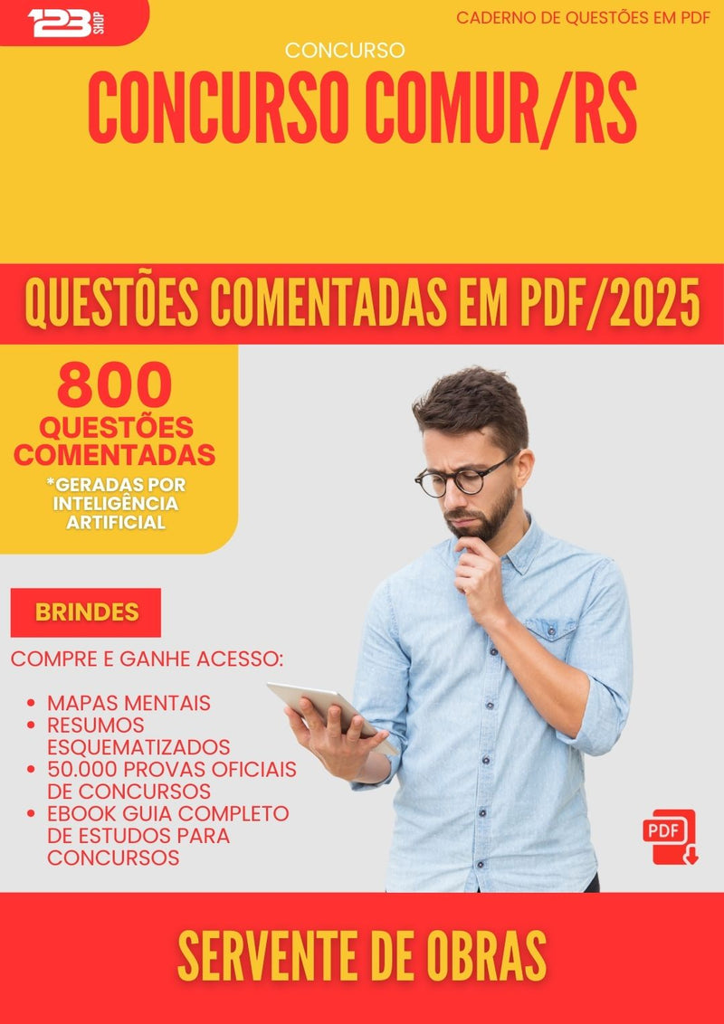 800 Questões Comentadas para Concurso Servente De Obras Comur Rs 2025 - 800 Questões
