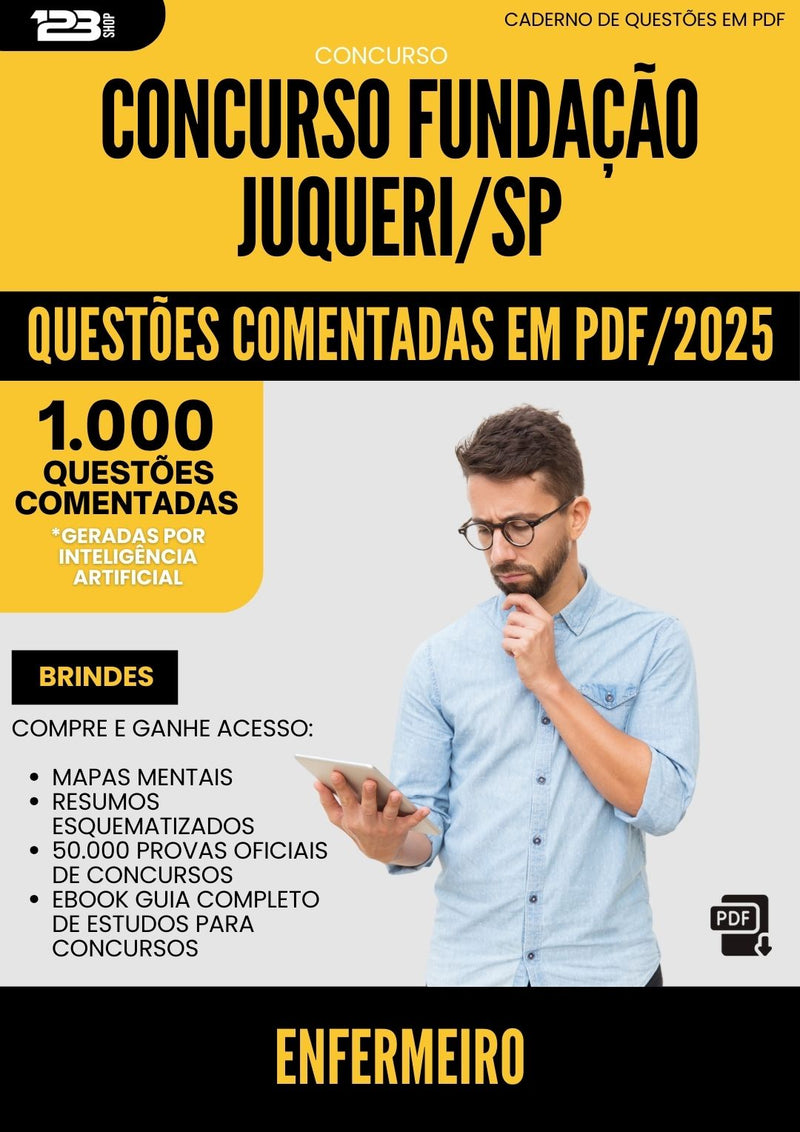 1000 Questões Comentadas para Concurso Enfermeiro Fundacao Juquery Sp 2025 - 1000 Questões