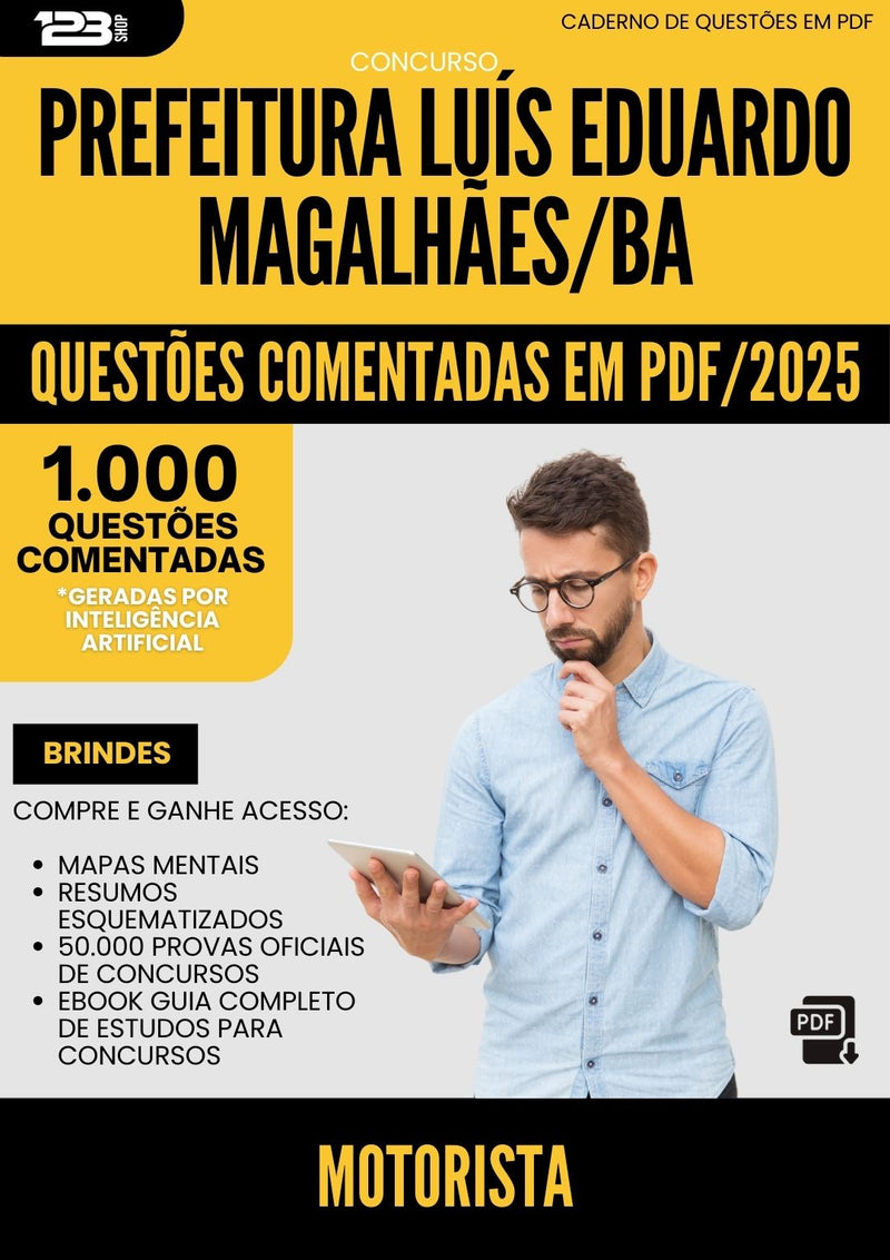 1000 Questões Comentadas para Concurso Motorista da Prefeitura Luis Eduardo Magalhaes Ba 2025 - 1000 Questões