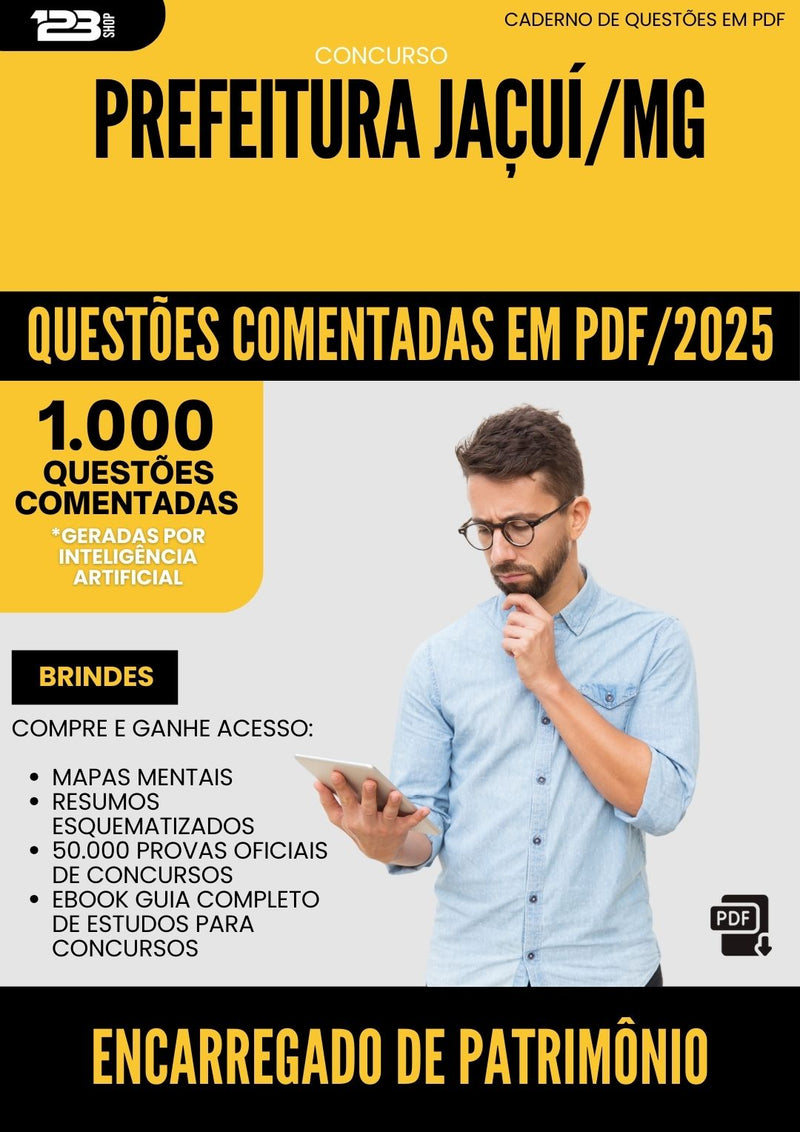 1000 Questões Comentadas para Concurso Encarregado De Patrimonio da Prefeitura Jacui Mg 2025 - 1000 Questões