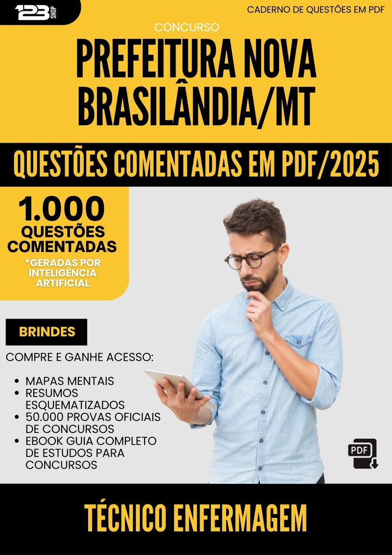 1000 Questões Comentadas para Concurso Tecnico Enfermagem Nova da Prefeitura Brasilandia Mt 2025 - 1000 Questões