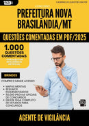 1000 Questões Comentadas para Concurso Agente De Vigilancia Nova da Prefeitura Brasilandia Mt 2025 - 1000 Questões