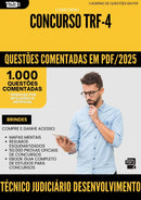 1000 Questões Comentadas para Concurso Tecnico Judiciario Desenvolvimento De Sistema Trf 4 2025 - 1000 Questões