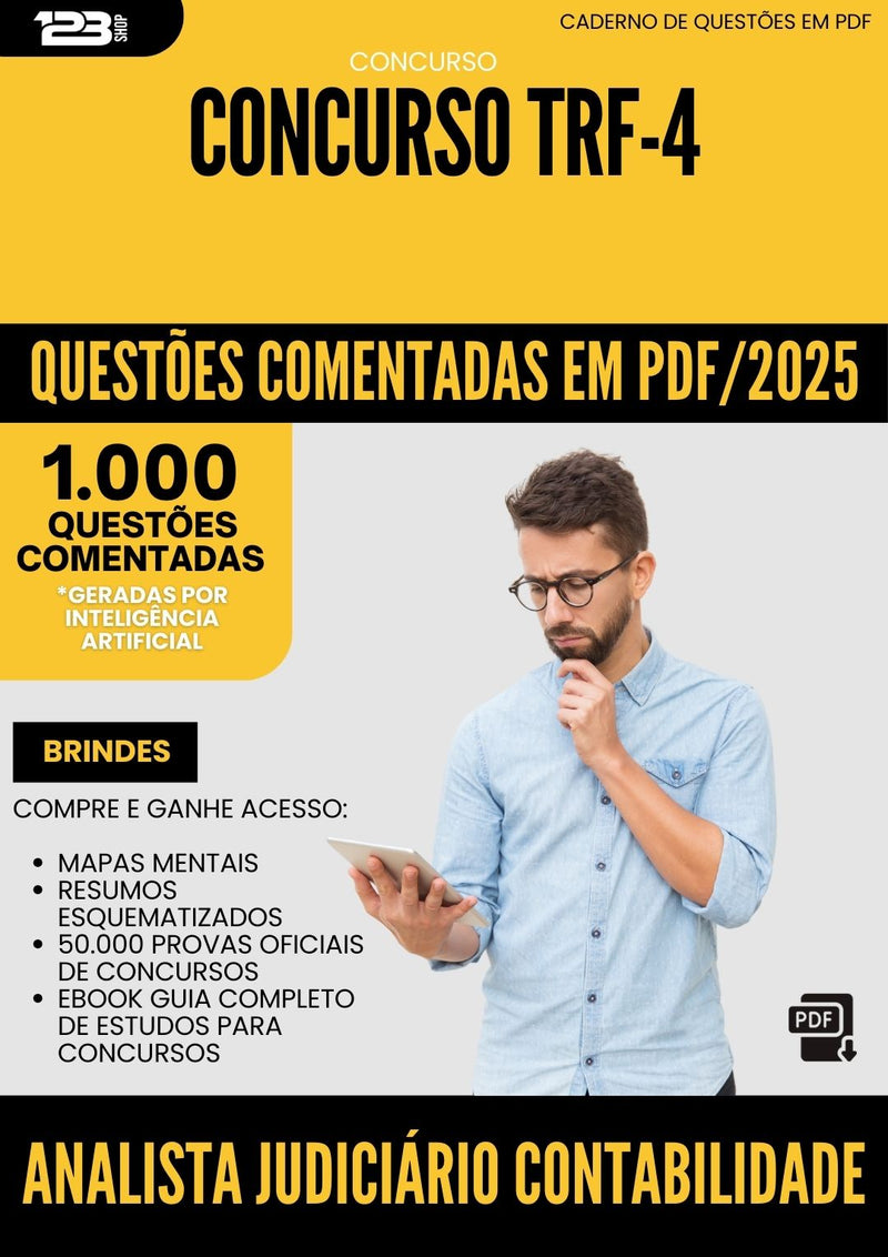 1000 Questões Comentadas para Concurso Analista Judiciario Contabilidade Trf 4 2025 - 1000 Questões
