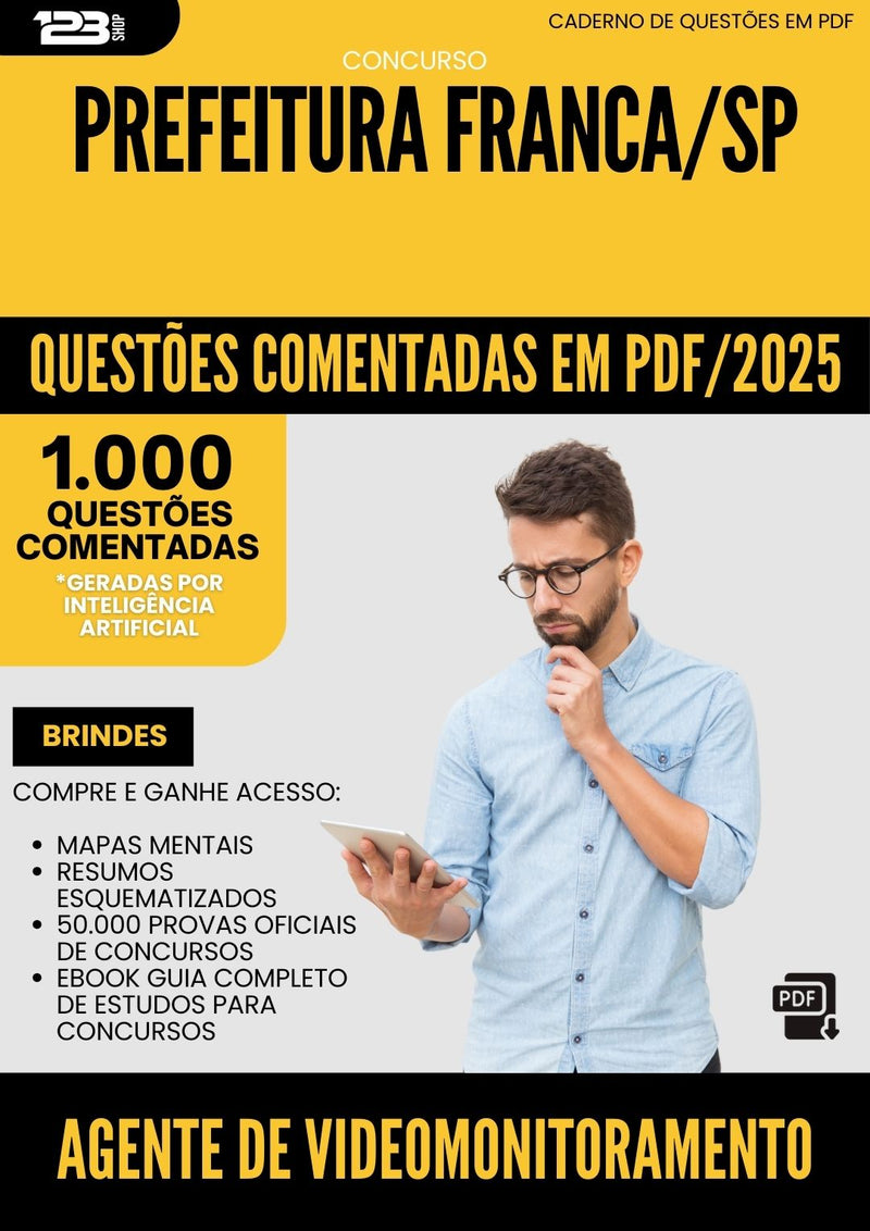 1000 Questões Comentadas para Concurso Agente De Videomonitoramento da Prefeitura Franca Sp 2025 - 1000 Questões