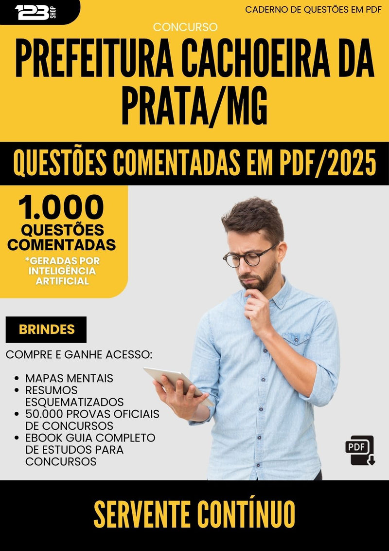 1000 Questões Comentadas para Concurso Servente Continuo da Prefeitura Cachoeira Da Prata Mg 2025 - 1000 Questões