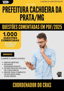 1000 Questões Comentadas para Concurso Coordenador Do Cras da Prefeitura Cachoeira Da Prata Mg 2025 - 1000 Questões