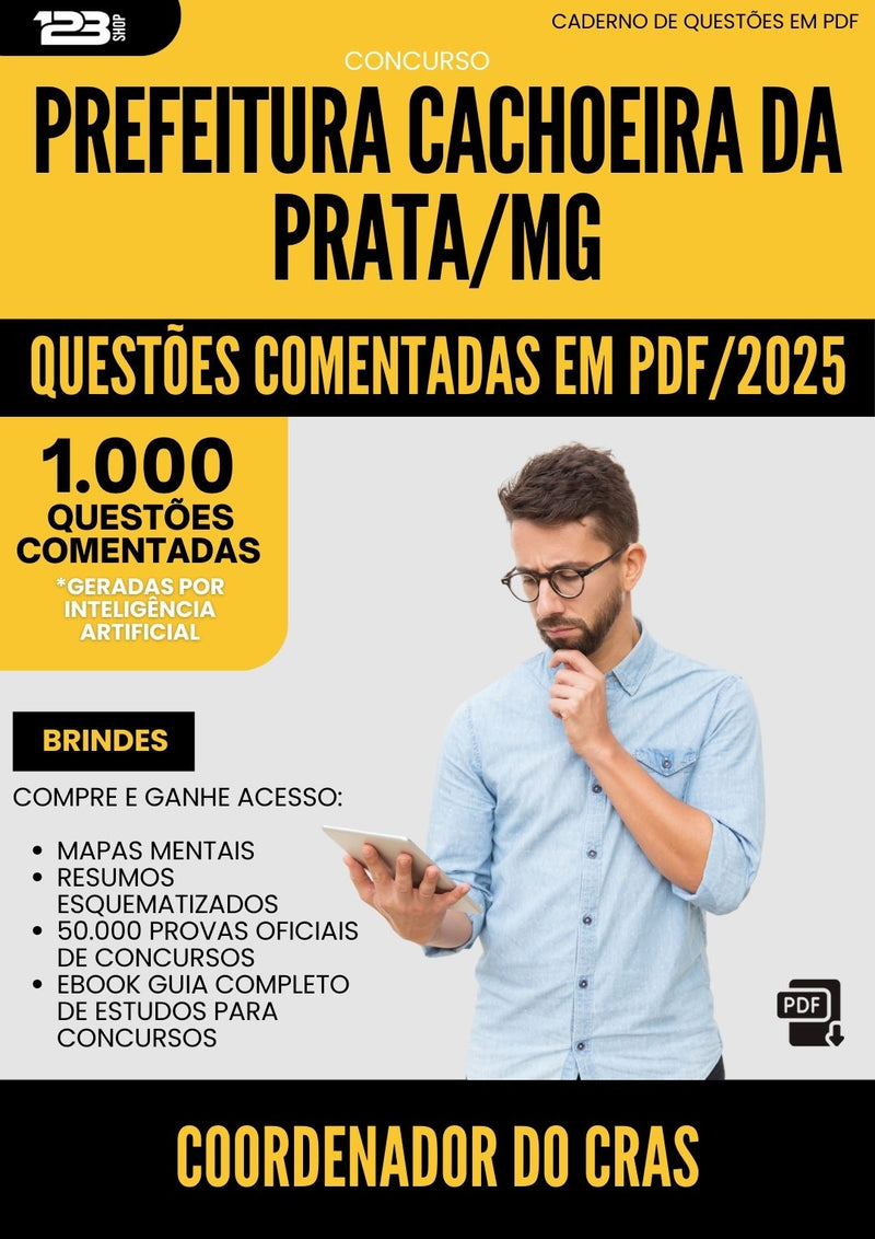 1000 Questões Comentadas para Concurso Coordenador Do Cras da Prefeitura Cachoeira Da Prata Mg 2025 - 1000 Questões