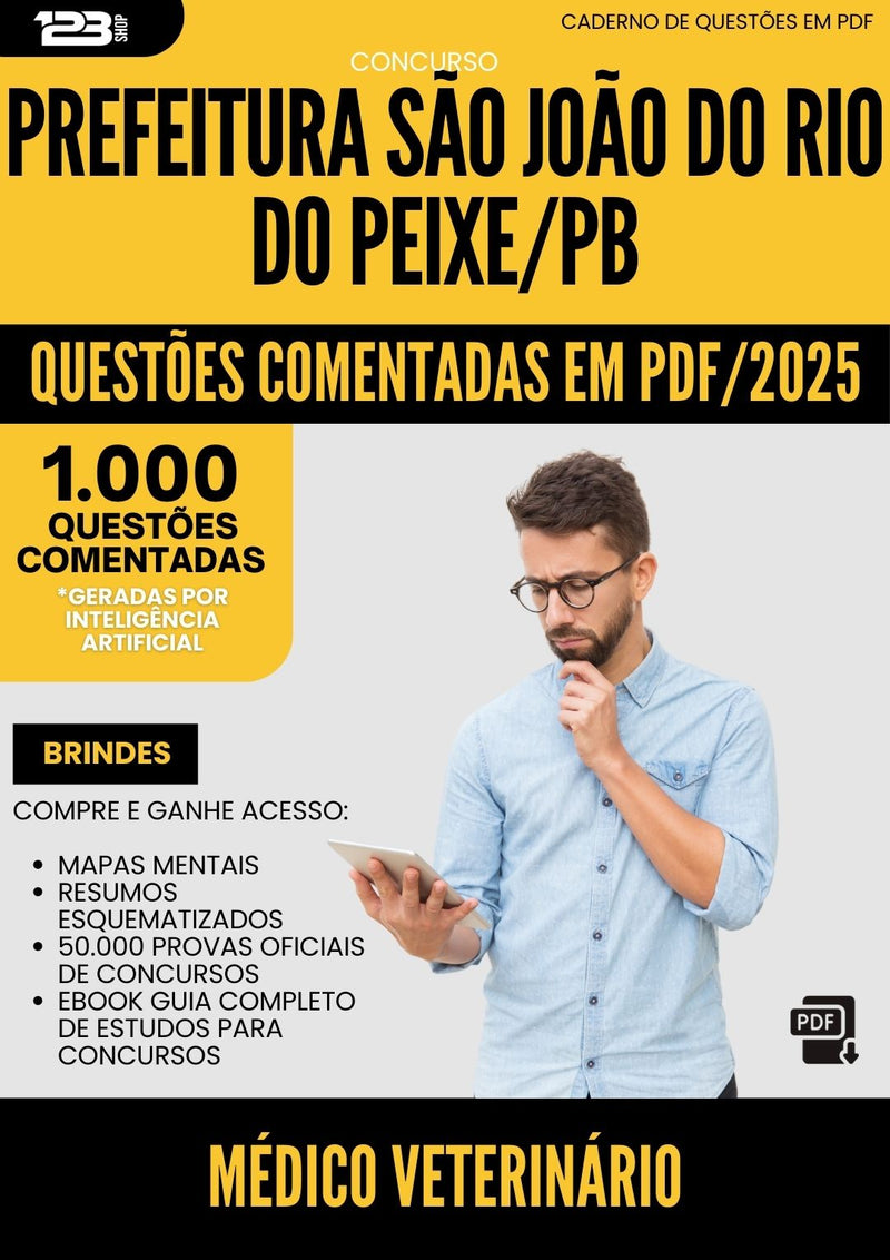 1000 Questões Comentadas para Concurso Medico Veterinario Sao Joao Rio da Prefeitura Peixe Pb 2025 - 1000 Questões