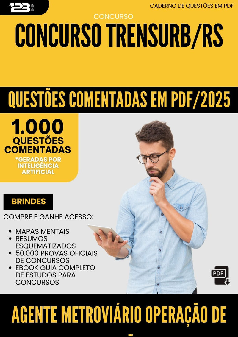 1000 Questões Comentadas para Concurso Agente Metroviario Operacao De Estacoes Trensurb Rs 2025 - 1000 Questões