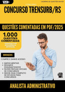 1000 Questões Comentadas para Concurso Analista Administrativo Assistente Social Trensurb Rs 2025 - 1000 Questões