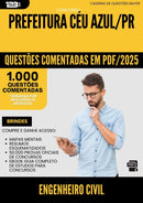 1000 Questões Comentadas para Concurso Engenheiro Civil da Prefeitura Ceu Azul Pr 2025 - 1000 Questões