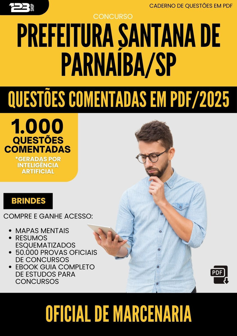 1000 Questões Comentadas para Concurso Oficial De Marcenaria Santana De da Prefeitura Parnaiba Sp 2025 - 1000 Questões