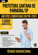1000 Questões Comentadas para Concurso Tecnico Sociocultural Santana De da Prefeitura Parnaiba Sp 2025 - 1000 Questões