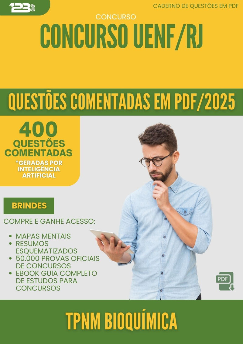 400 Questões Comentadas para Concurso Tpnm Bioquimica Uenf Rj 2025 - 400 Questões