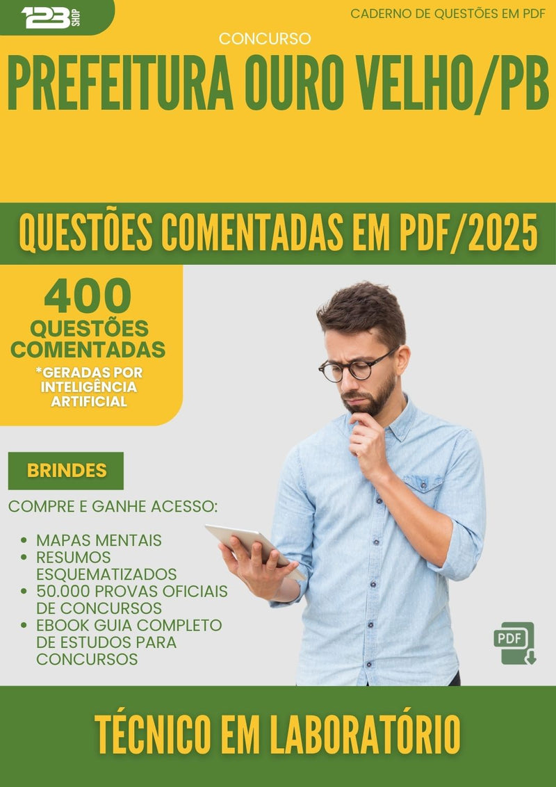 400 Questões Comentadas para Concurso Tecnico Em Laboratorio da Prefeitura Ouro Velho Pb 2025 - 400 Questões