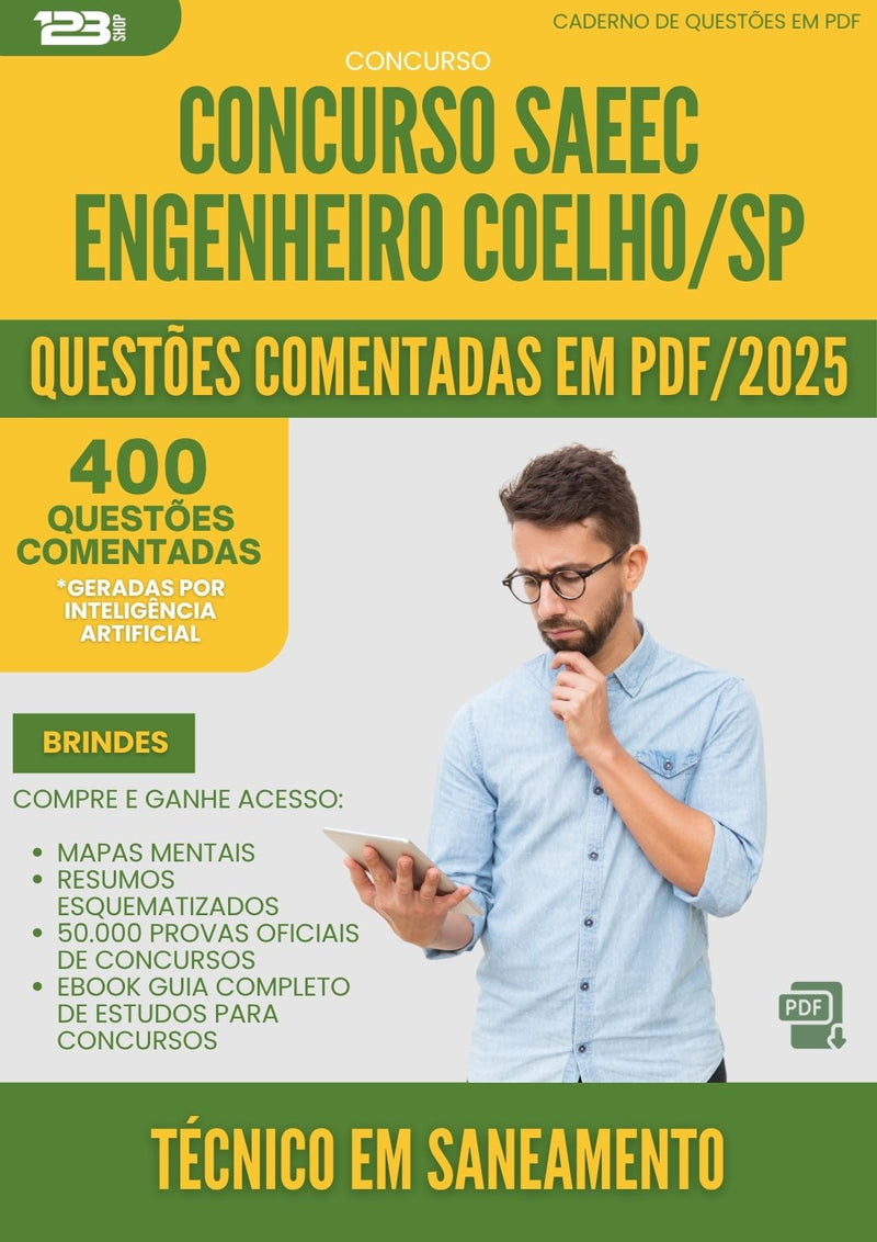 400 Questões Comentadas para Concurso Tecnico Em Saneamento Saeec da Prefeitura Engenheiro Coelho Sp 2025 - 400 Questões