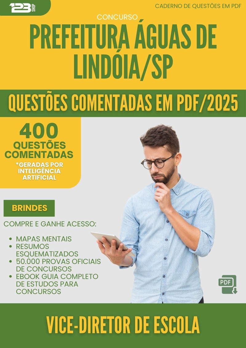 400 Questões Comentadas para Concurso Vice Diretor De Escola da Prefeitura Aguas De Lindoia Sp 2025 - 400 Questões