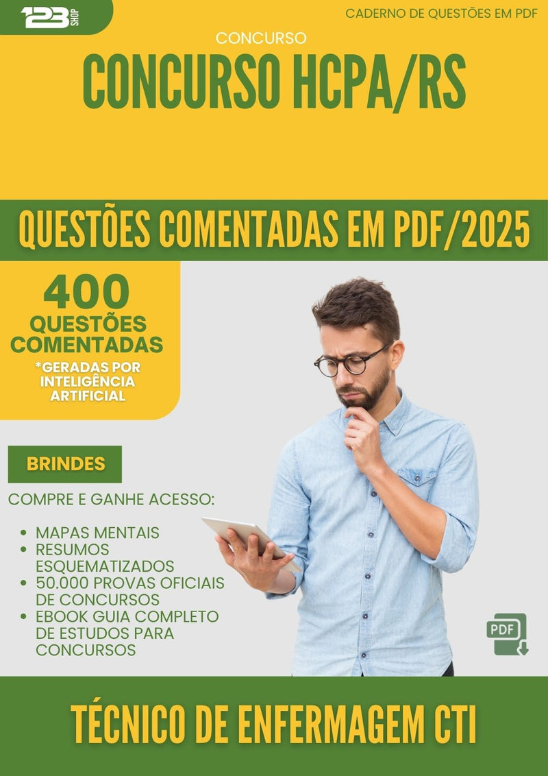 400 Questões Comentadas para Concurso Tecnico De Enfermagem Cti Hcpa Rs 2025 - 400 Questões