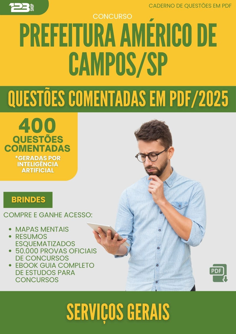 400 Questões Comentadas para Concurso Servicos Gerais da Prefeitura Americo De Campos Sp 2025 - 400 Questões