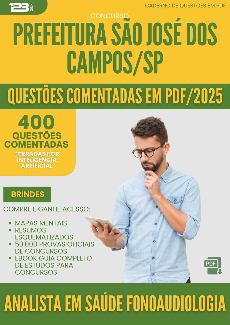 400 Questões Comentadas para Concurso Analista Em Saude Fonoaudiologia da Prefeitura Sao Jose Dos Campos Sp 2025 - 400 Questões