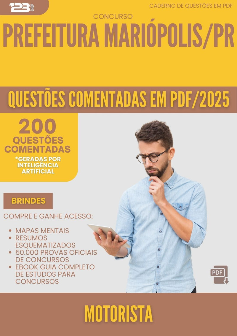 200 Questões Comentadas para Concurso Motorista da Prefeitura Mariopolis Pr 2025 - 200 Questões
