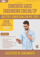 200 Questões Comentadas para Concurso Assistente De Saneamento Saeec da Prefeitura Engenheiro Coelho Sp 2025 - 200 Questões