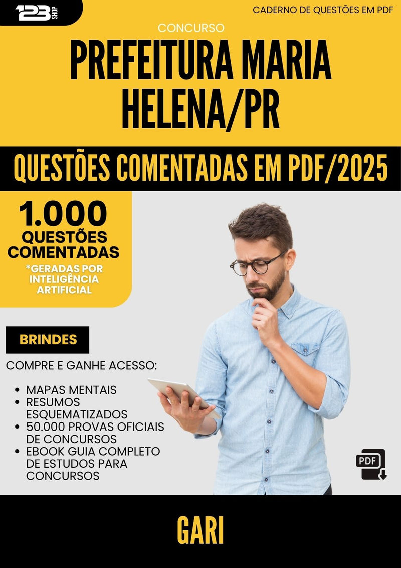1000 Questões Comentadas para Concurso Gari da Prefeitura Maria Helena Pr 2025 - 1000 Questões