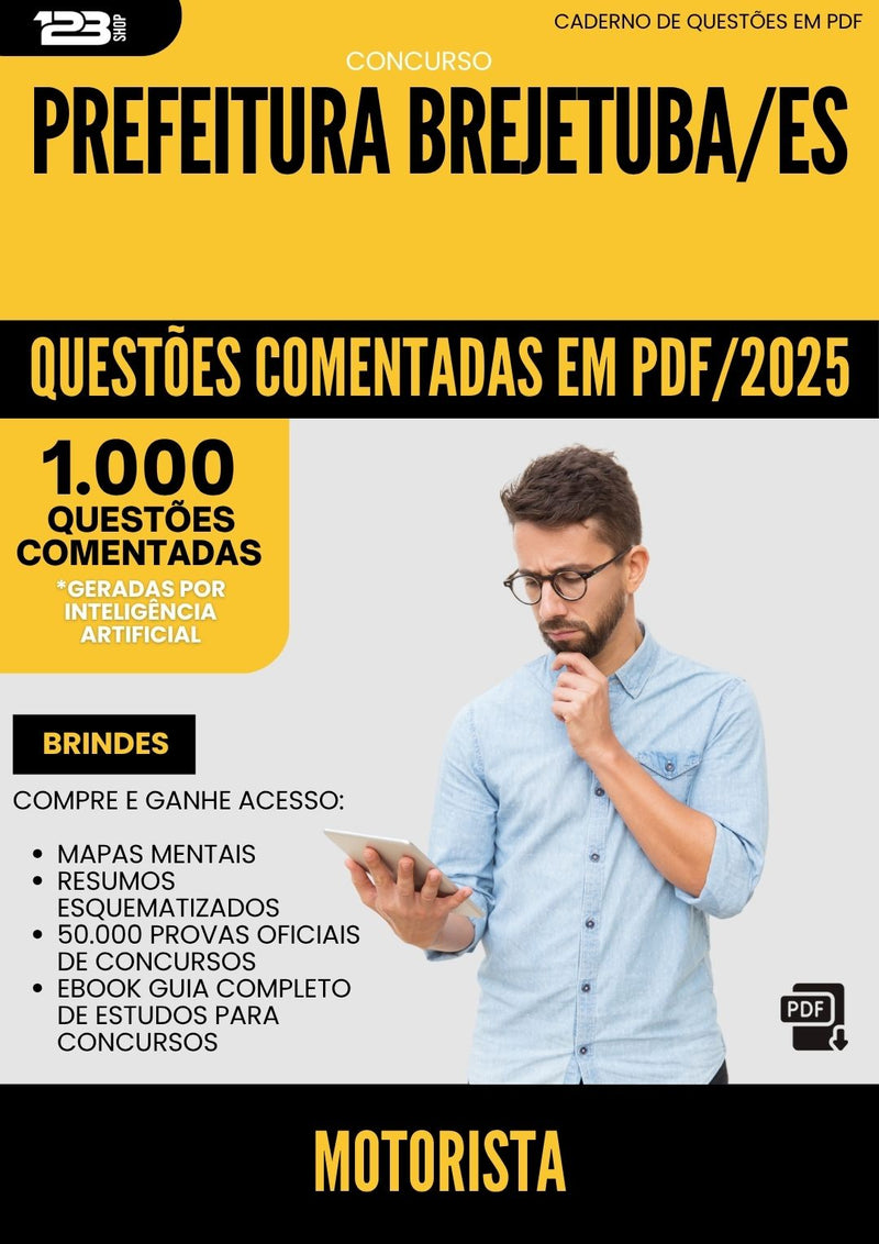 1000 Questões Comentadas para Concurso Motorista da Prefeitura Brejetuba Es 2025 - 1000 Questões