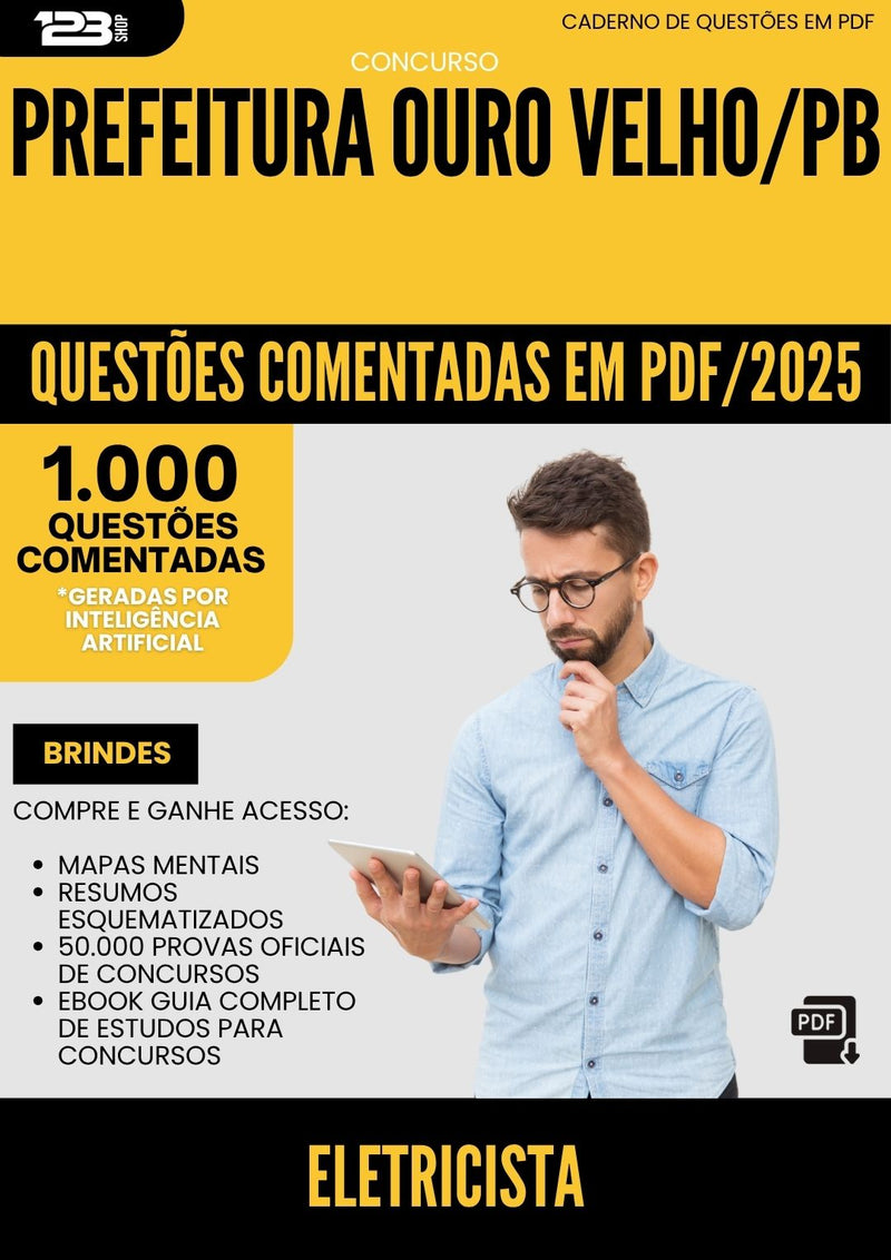 1000 Questões Comentadas para Concurso Eletricista da Prefeitura Ouro Velho Pb 2025 - 1000 Questões