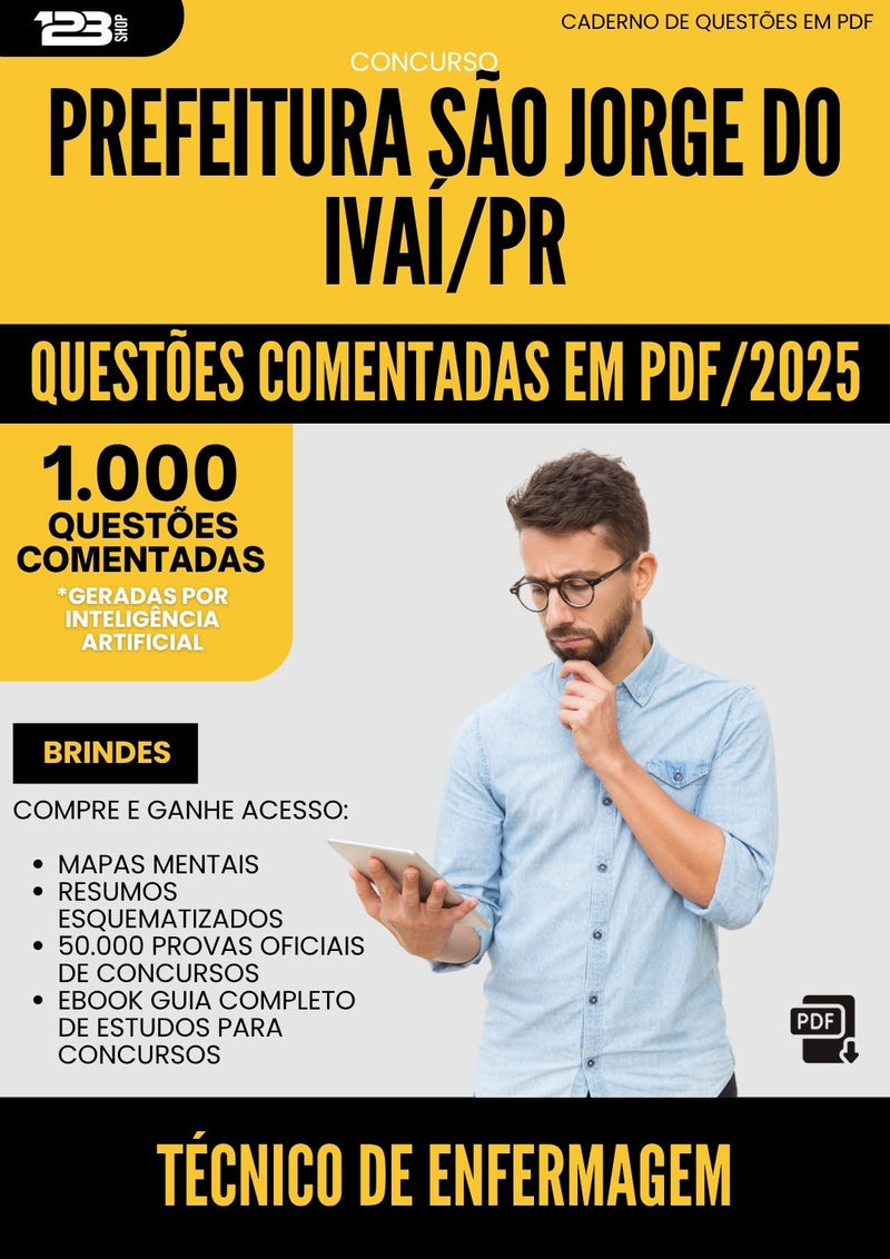1000 Questões Comentadas para Concurso Tecnico De Enfermagem Sao Jorge Do da Prefeitura Ivai Pr 2025 - 1000 Questões