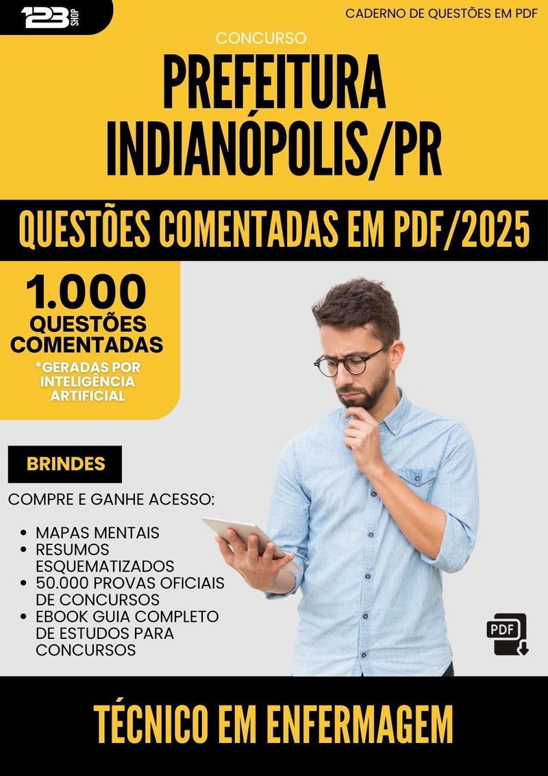 1000 Questões Comentadas para Concurso Tecnico Em Enfermagem da Prefeitura Indianopolis Pr 2025 - 1000 Questões