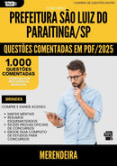 1000 Questões Comentadas para Concurso Merendeira da Prefeitura Sao Luiz Do Paraitinga Sp 2025 - 1000 Questões